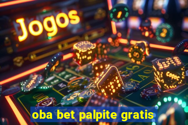 oba bet palpite gratis